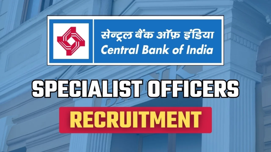 Central Bank of India Recruitment  